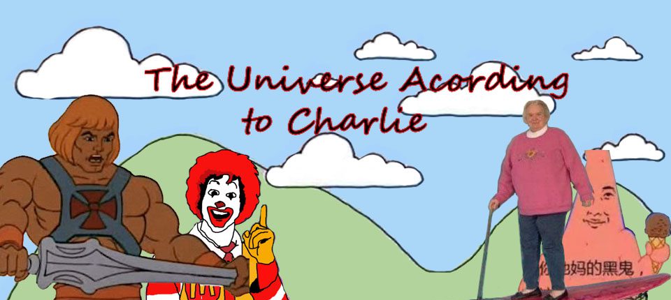 The Universe According To Charlie